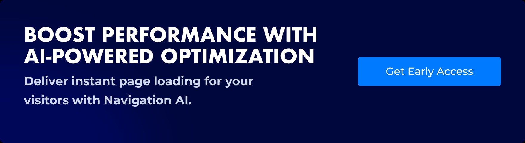 Banner saying Boost perfomrance with AI-Powered optimization
