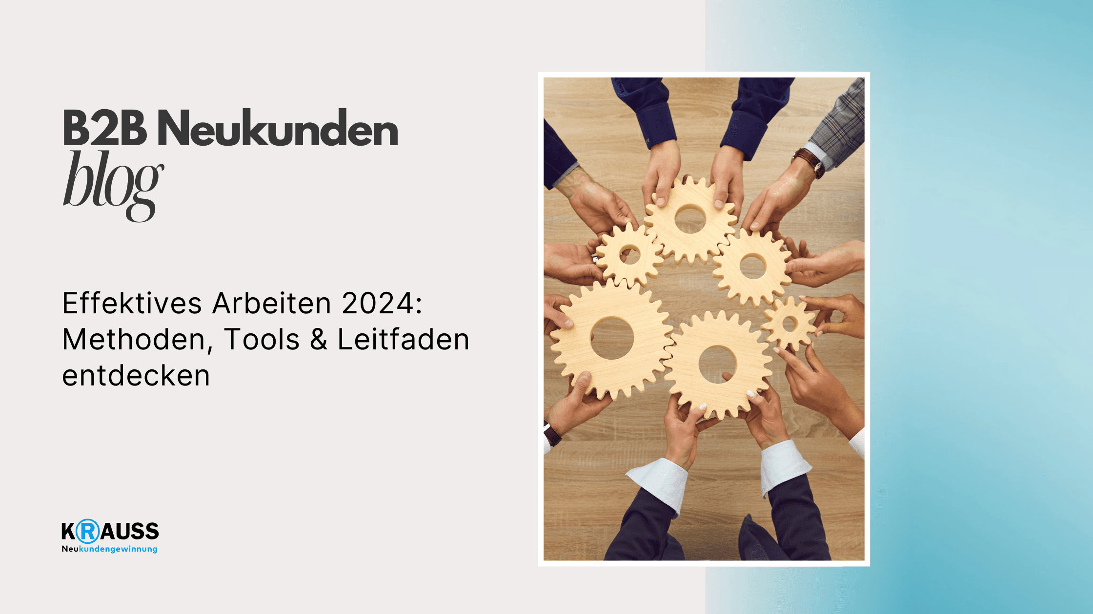Effektives Arbeiten 2024: Methoden, Tools & Leitfaden entdecken