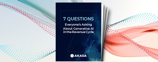 Your GenAI Playbook: 7 Questions Revenue Cycle Leaders Are Asking