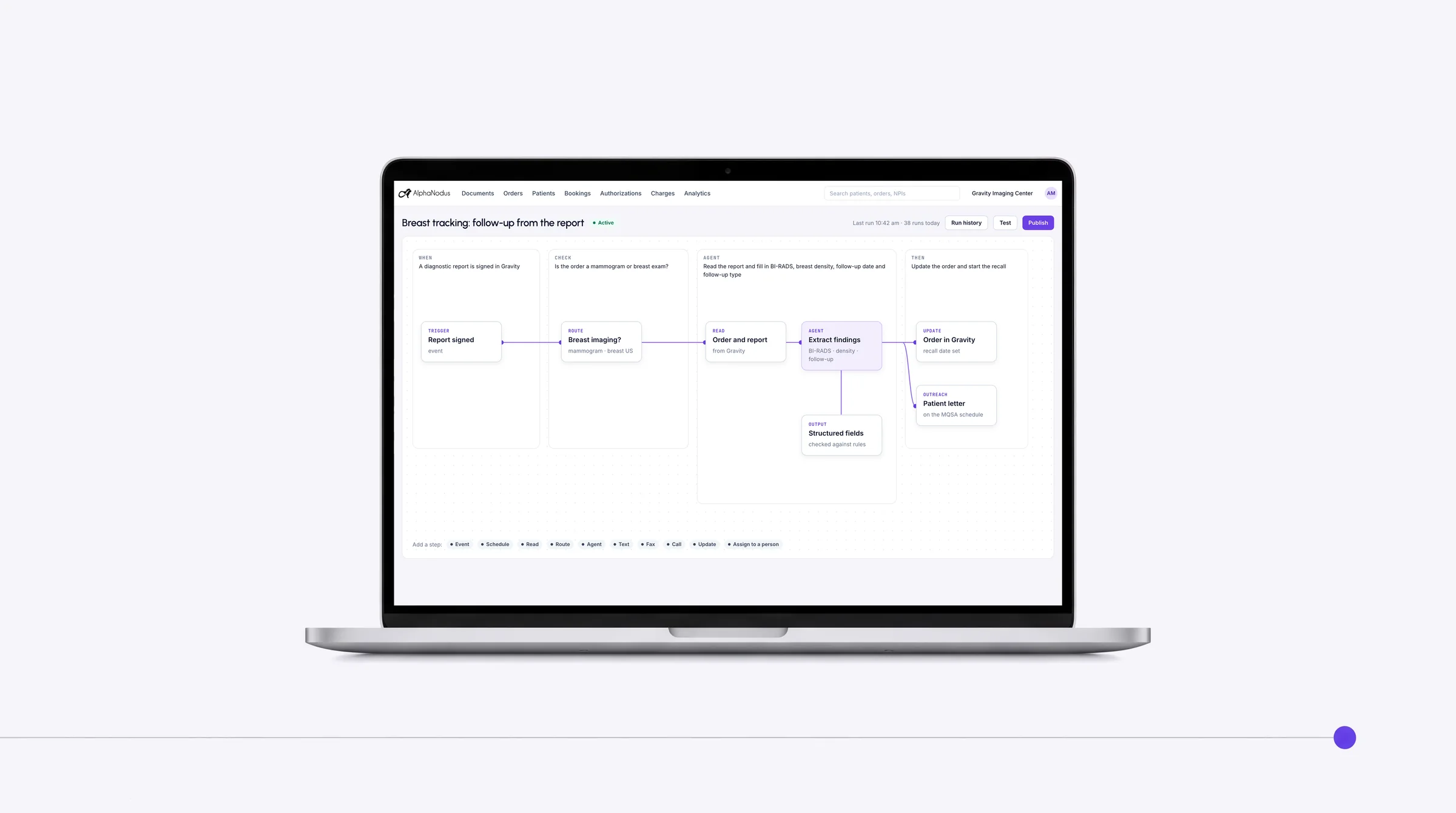 Gravity’s visual flow builder on a laptop: when a report is signed and the exam is breast imaging, an agent reads the report for BI-RADS, breast density and follow-up, then the order is updated and the patient letter goes out