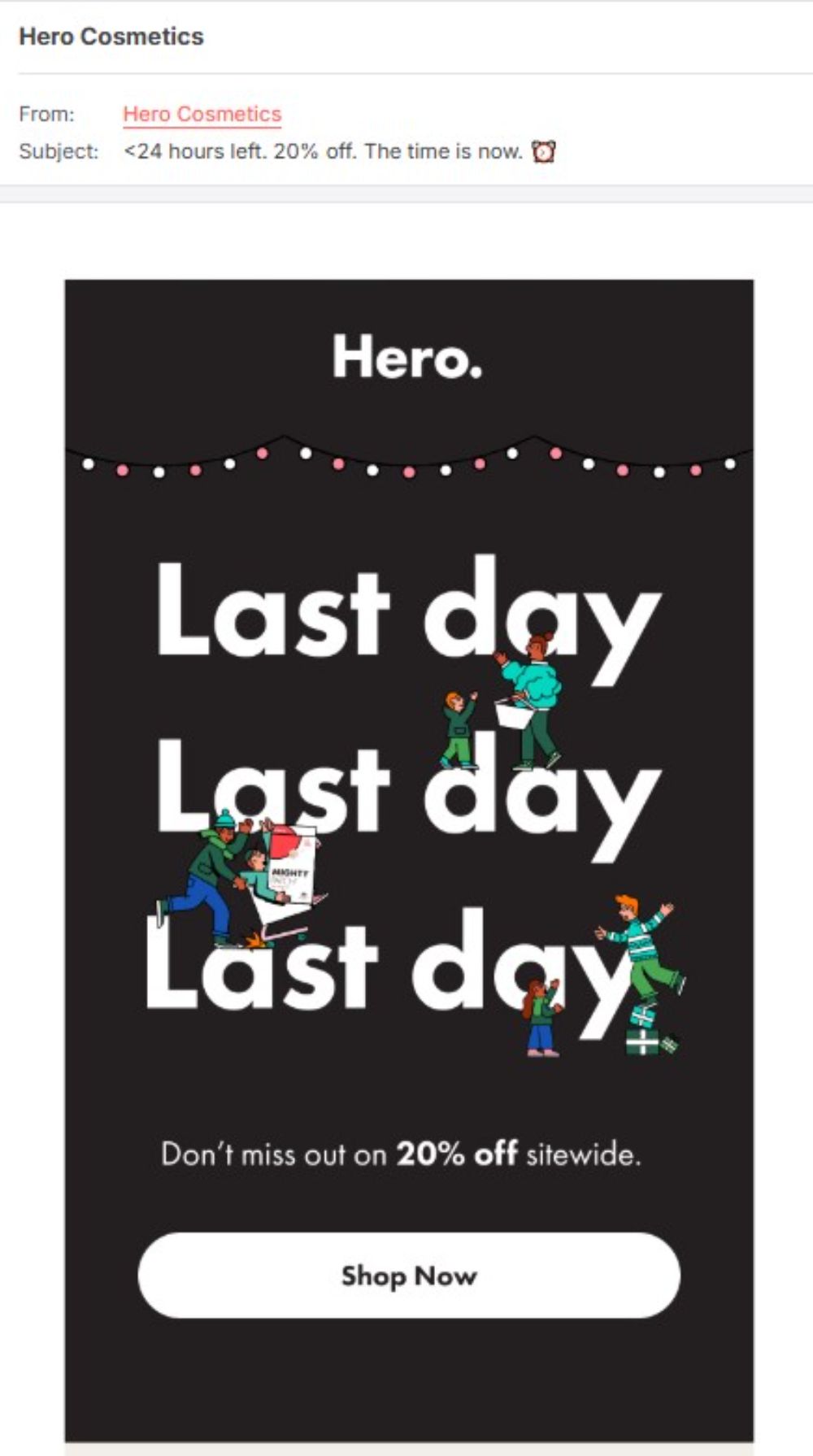 Offer Limited-Time Discounts – A Hero Cosmetics promotional email emphasizing a 20% off sitewide discount with a sense of urgency.