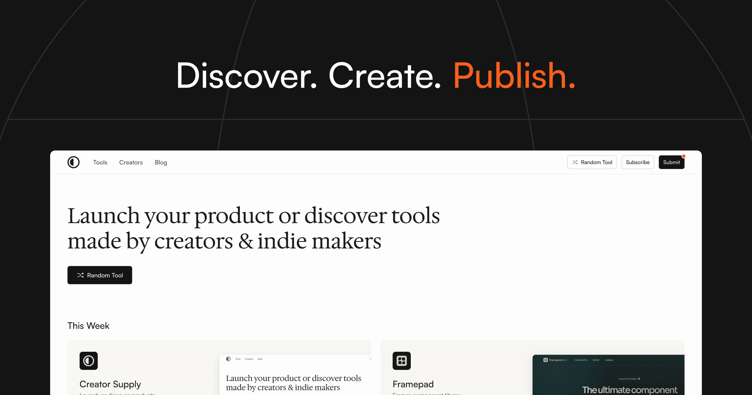 Creator Supply Launch your product or discover tools made by creators