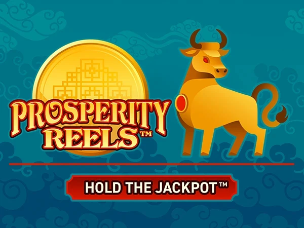 Prosperity Reels - visuel officiel Wazdan