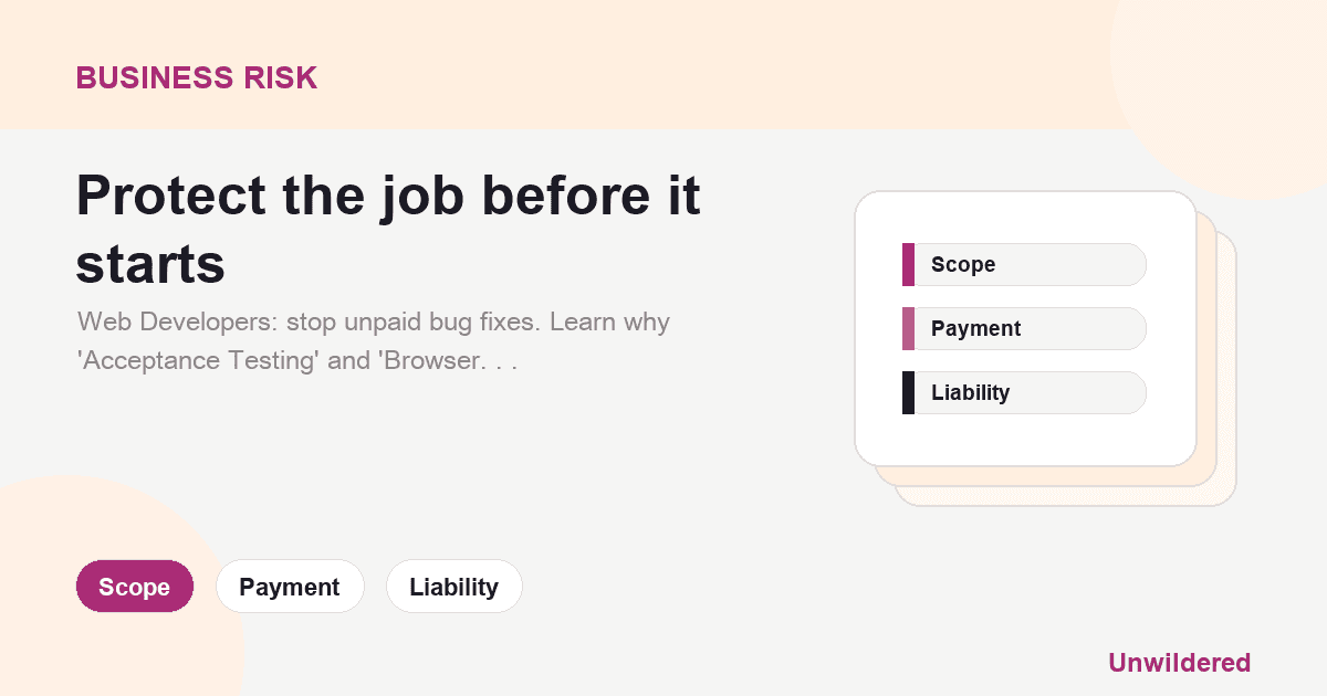 Explainer card for "It Works on My Machine": Why Web Developers Need Better Contracts: Scope, Payment, Liability.