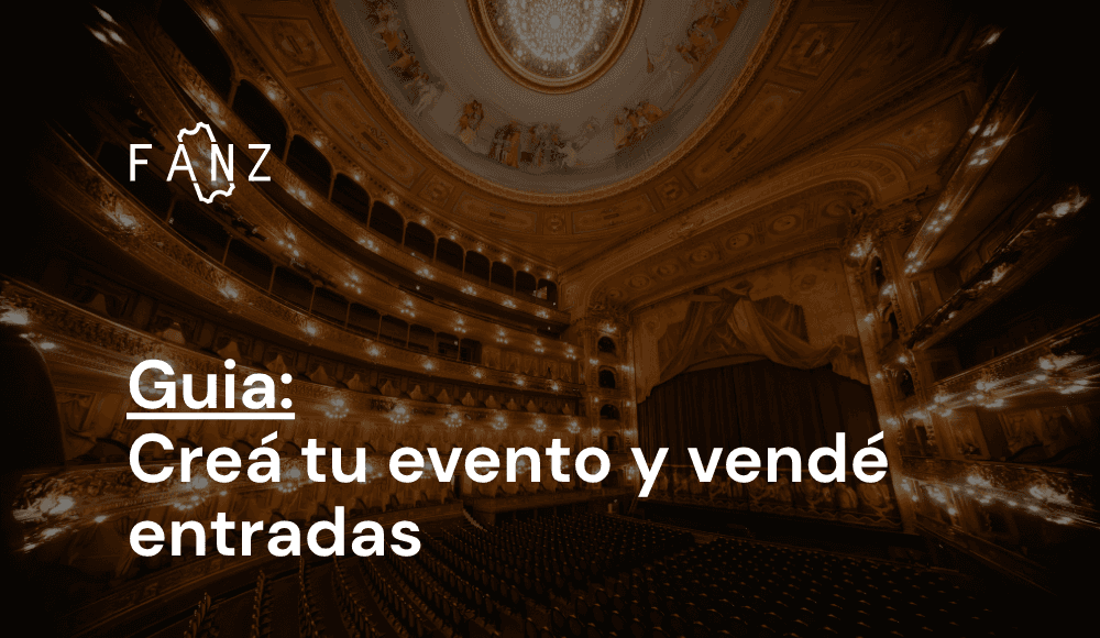 guia crea tu evento y vende entradas