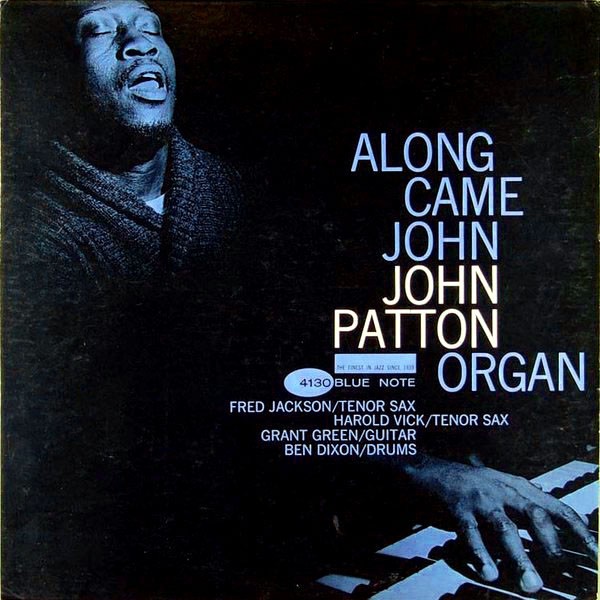 image of along came john john patton organ