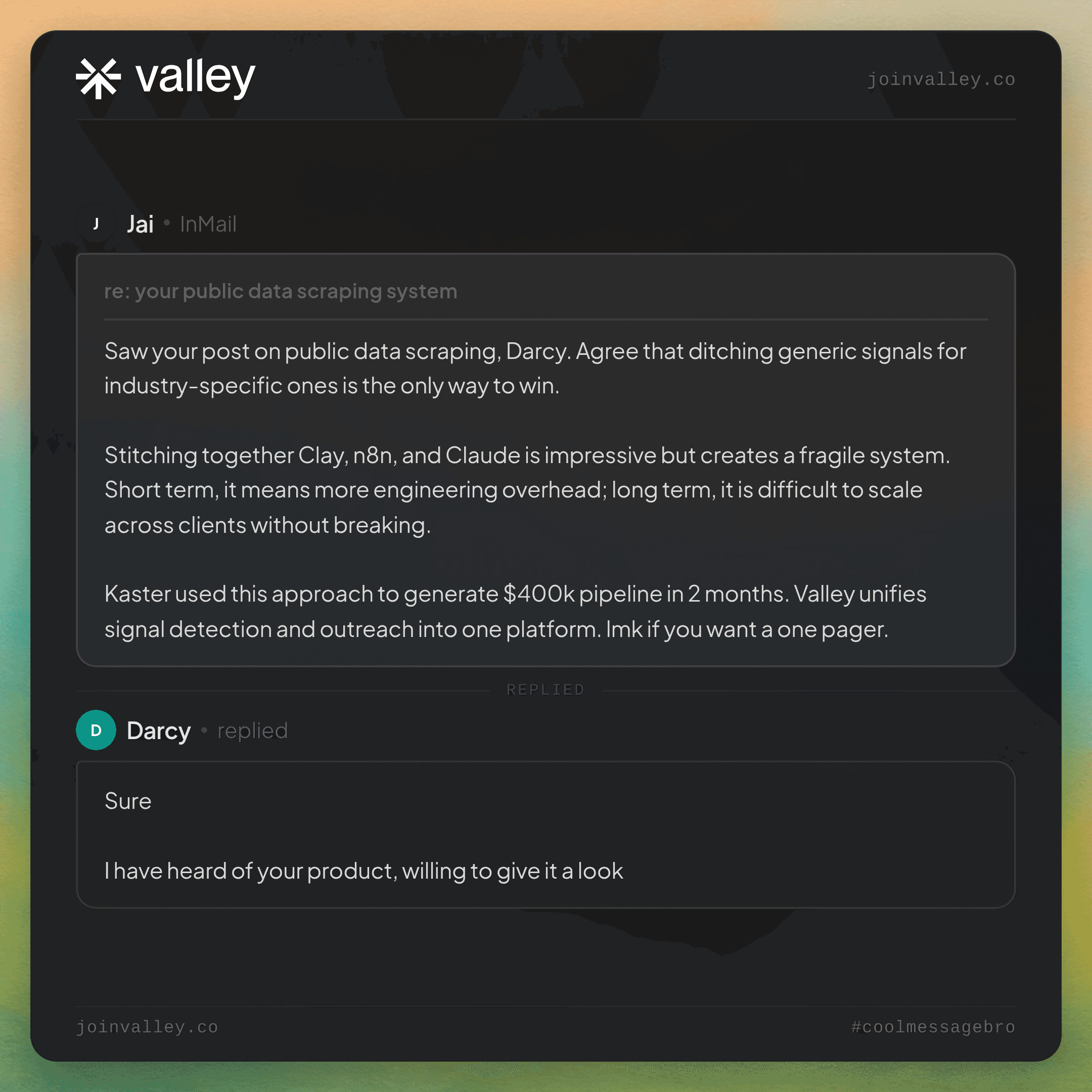 A real message Valley sent and the positive reply it earned (coolmessagebro.com)
