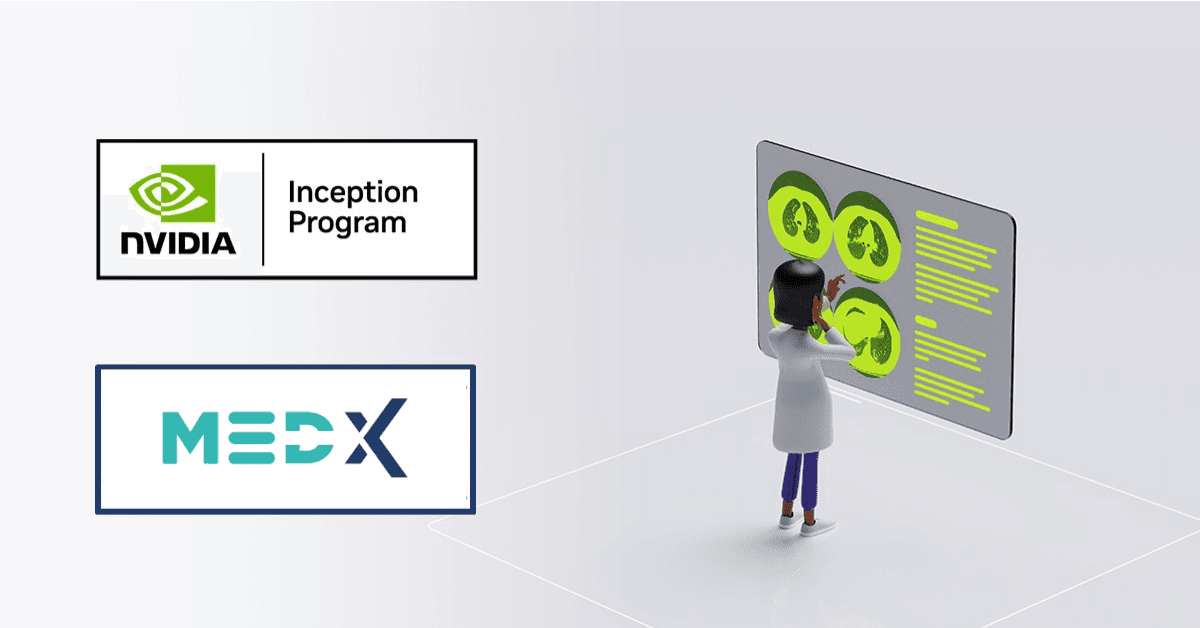 Med-X Joins NVIDIA Inception Program