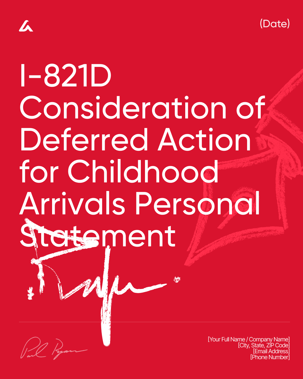 I-821D Consideration of Deferred Action for Childhood Arrivals Personal Statement