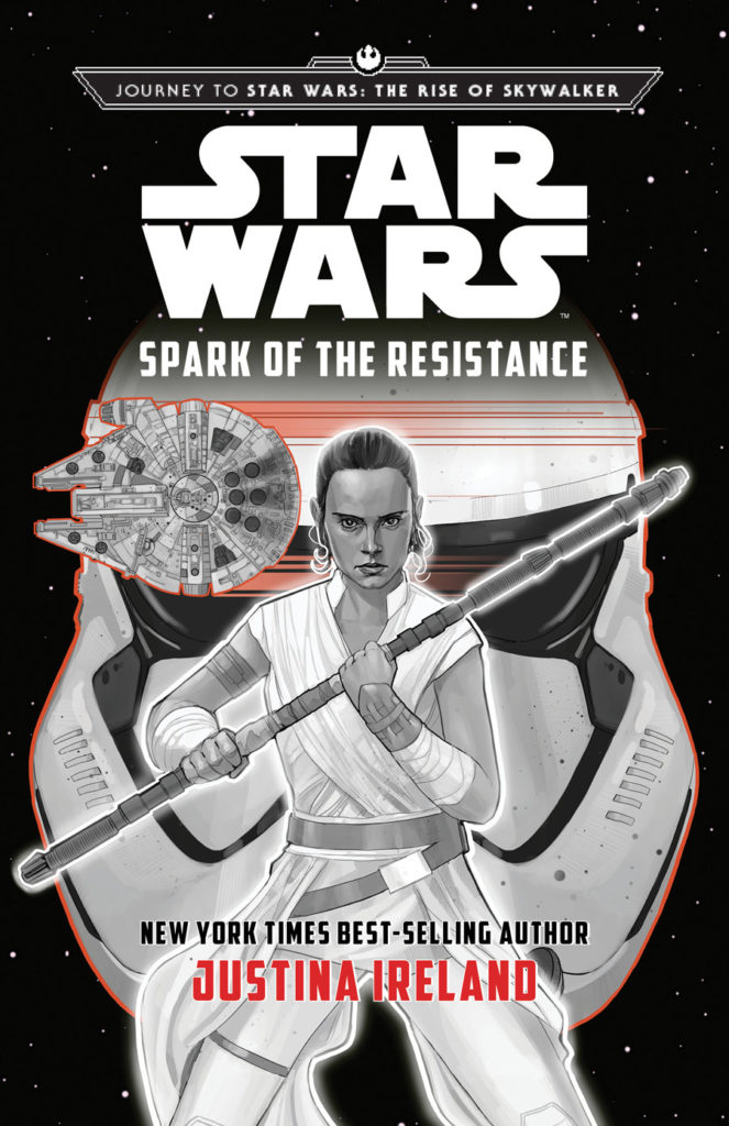 Journey to Star Wars: The Rise of Skywalker: Spark of the Resistance by Justina Ireland cover