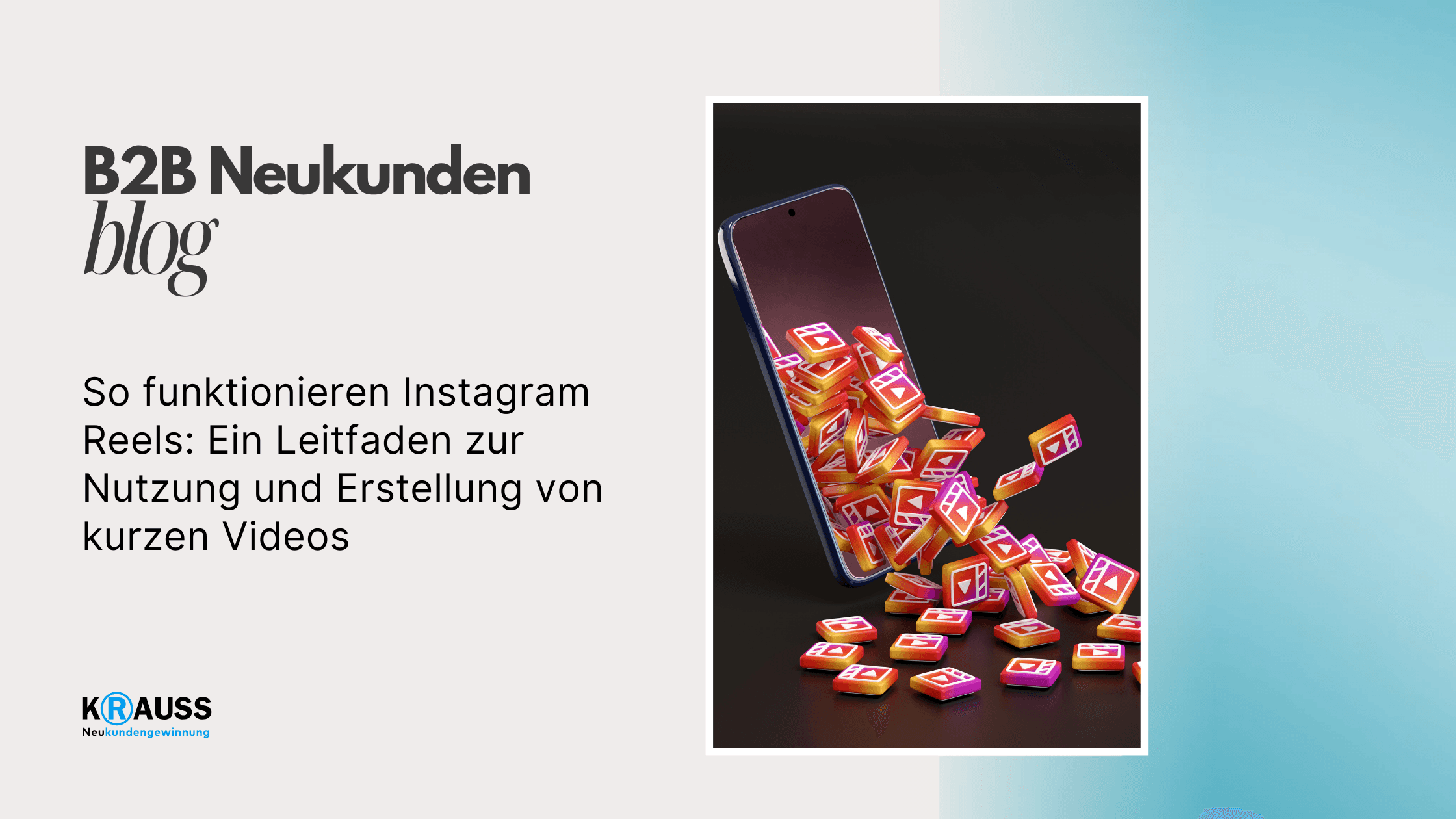 So funktionieren Instagram Reels: Ein Leitfaden zur Nutzung und Erstellung von kurzen Videos