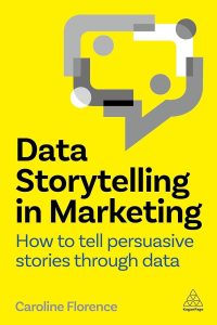 Data Storytelling in Marketing Book Cover