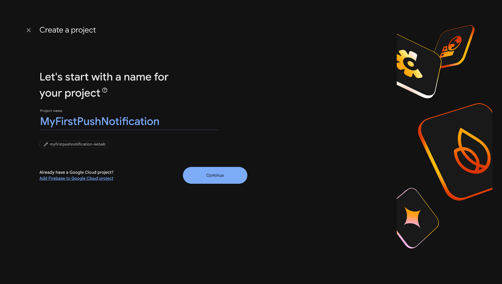 Create a Firebase Project