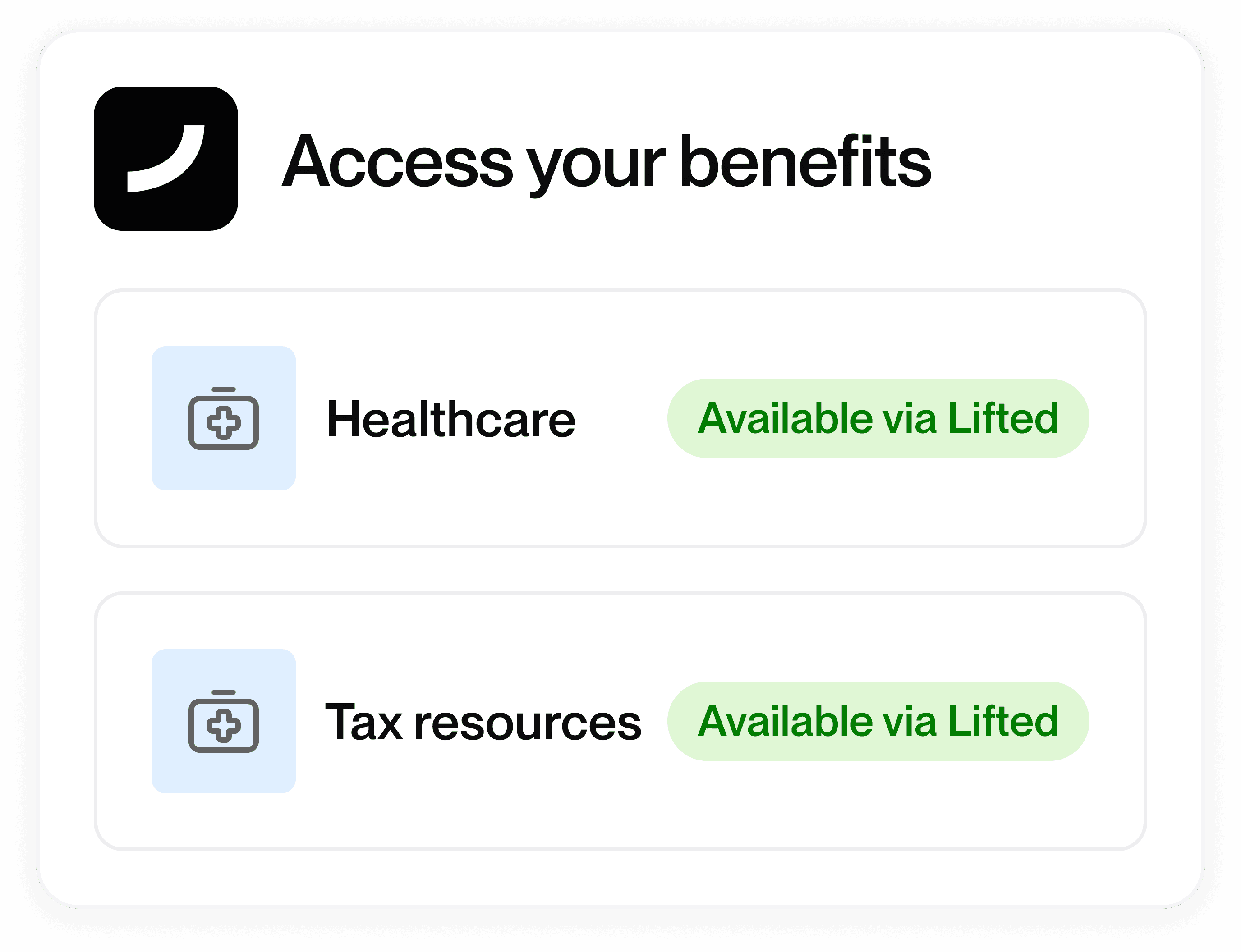 Benefits dashboard showing options for healthcare and tax resources, both marked as available via Lifted.