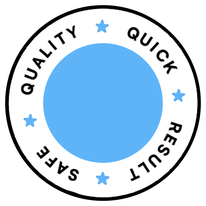 Quality, quick, safe results service badge