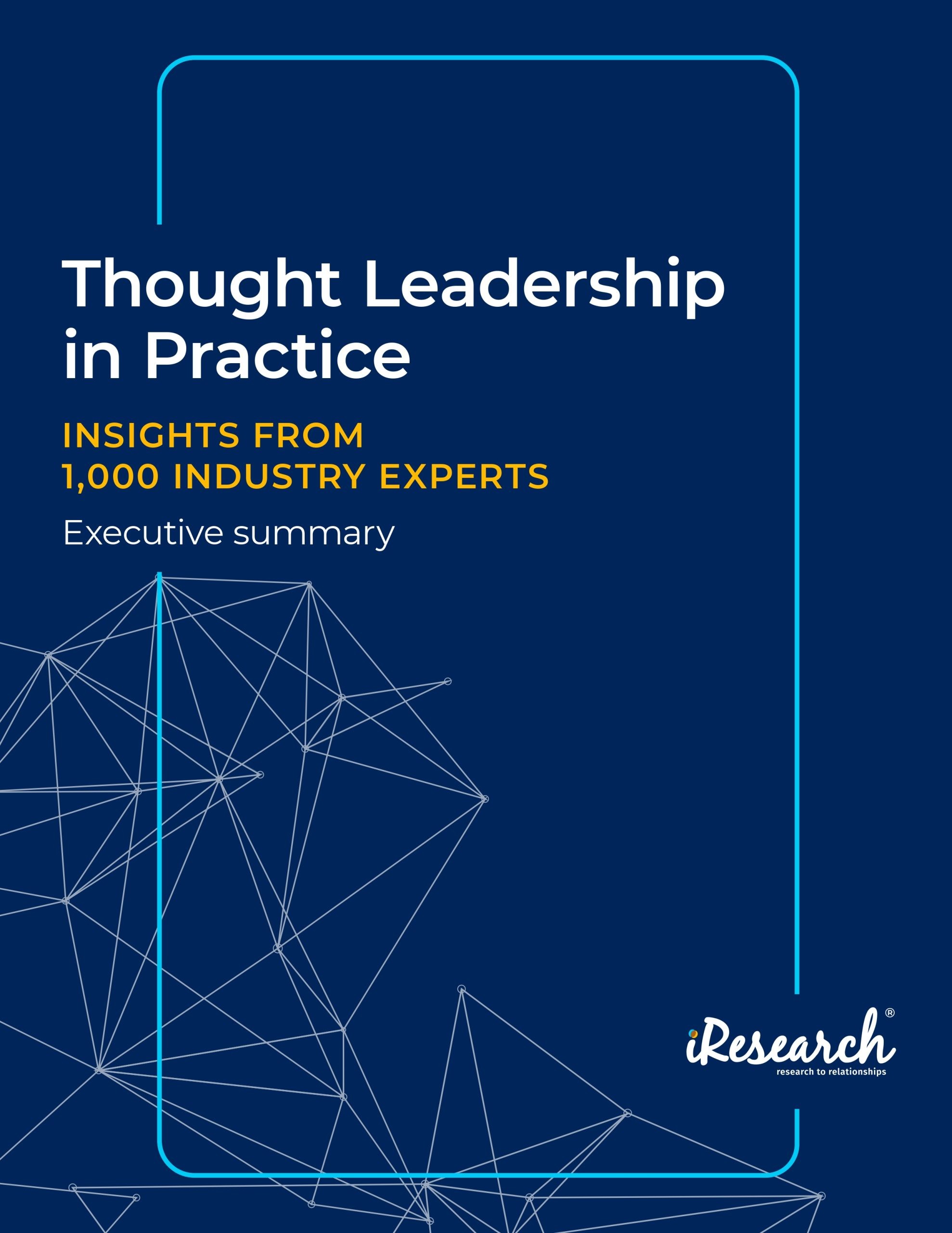 2025 iResearch Thought Leadership in Practice