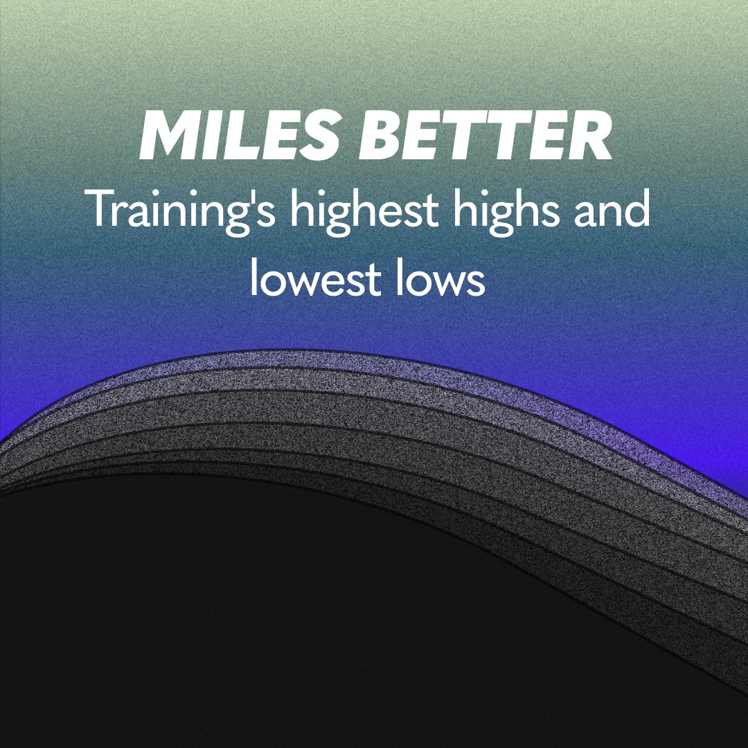 17: Training's Highest Highs and Lowest Lows