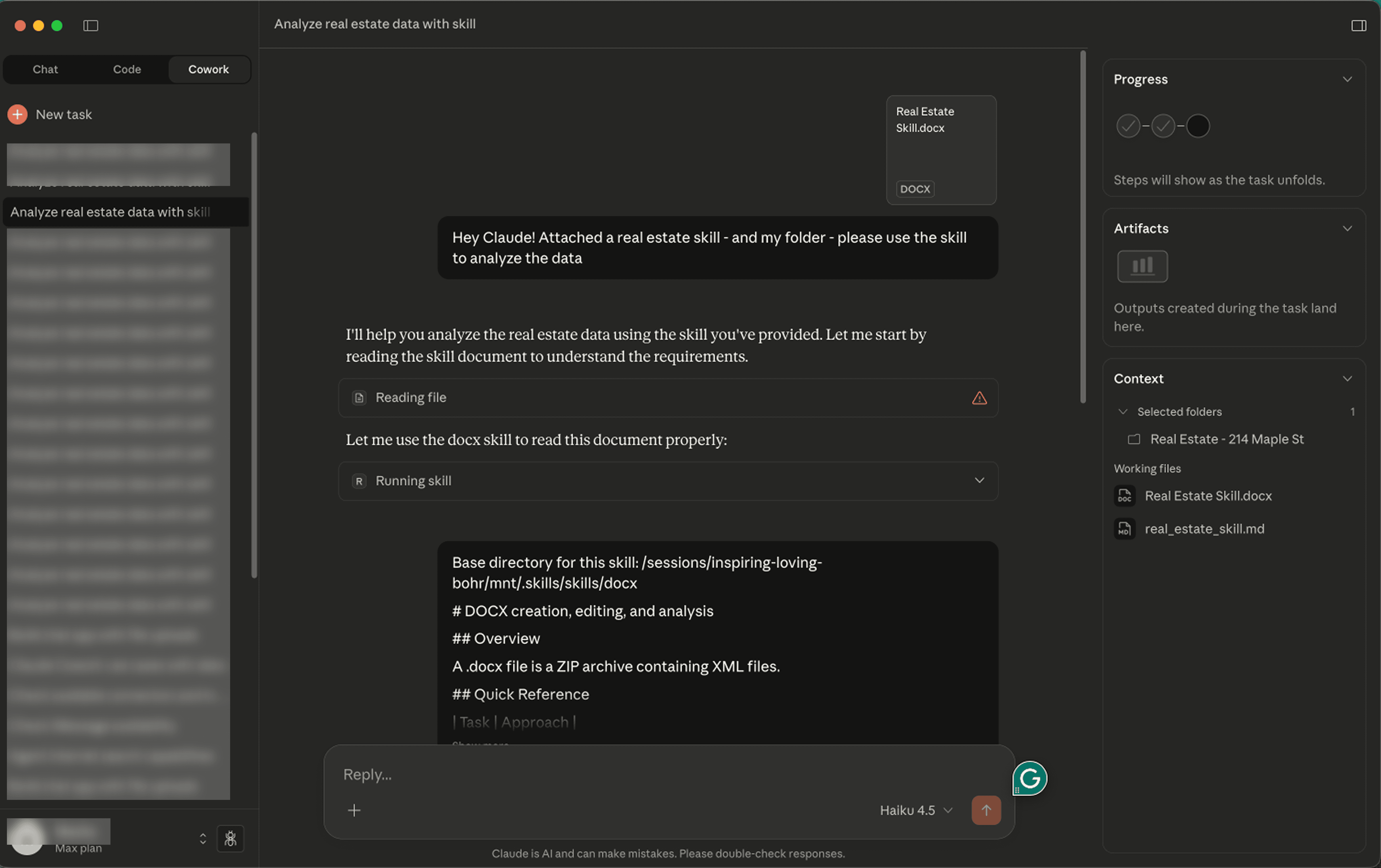 Claude reads the uploaded 'skill' document, using another skill that allows Claude to read docx.