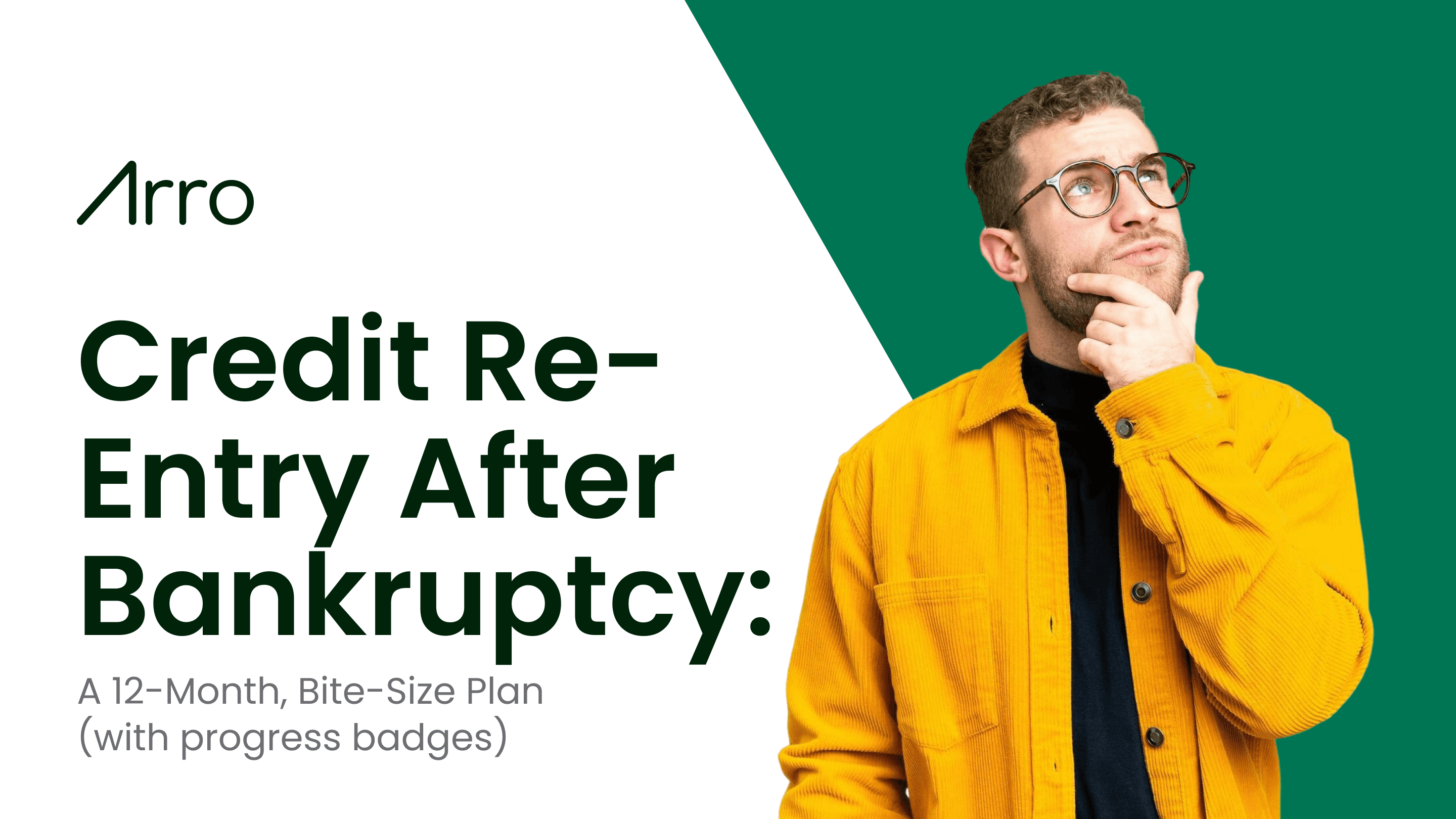 Credit Re-Entry After Bankruptcy: A 12-Month, Bite-Size Plan (With Progress Badges)