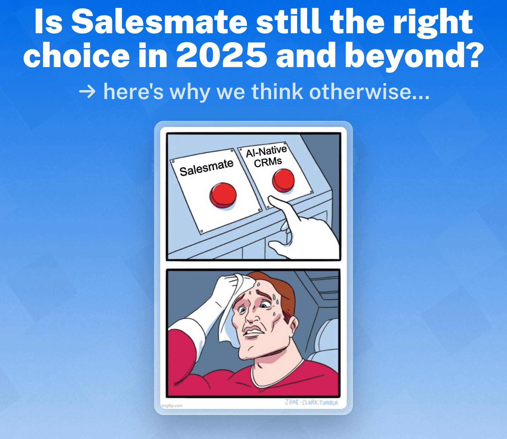 Should You Still Use Salesmate CRM In 2025?