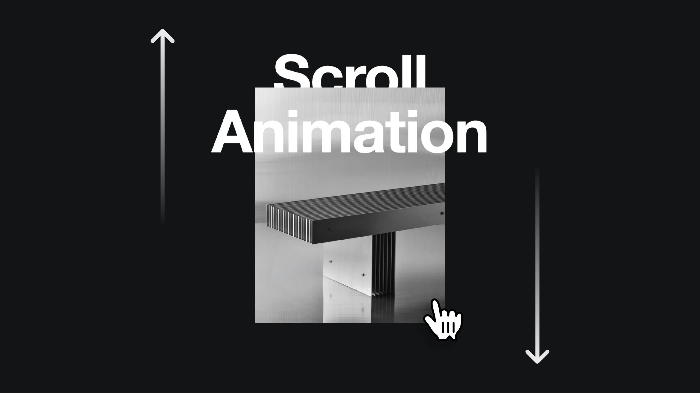 A design titled 'Scroll Animation' features a black and white image of a bench, with arrows and a hand icon suggesting interactive scroll animation direction on the screen