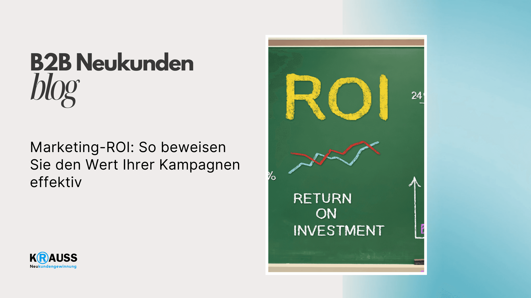 Marketing-ROI: So beweisen Sie den Wert Ihrer Kampagnen effektiv