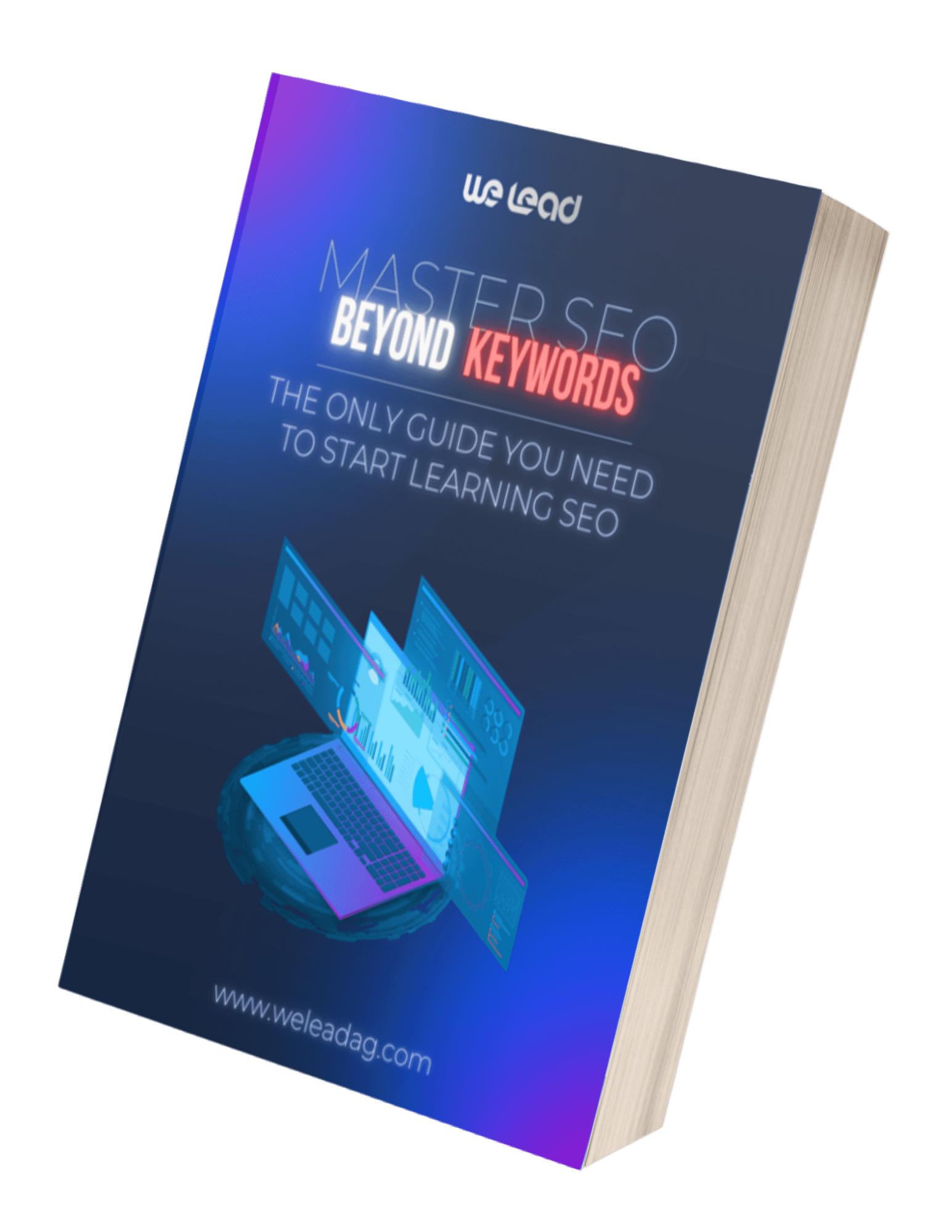 Master SEO Beyond Keywords - Free eBook Cover by WeLead Agency showcasing advanced SEO strategies for ranking on Google's first page