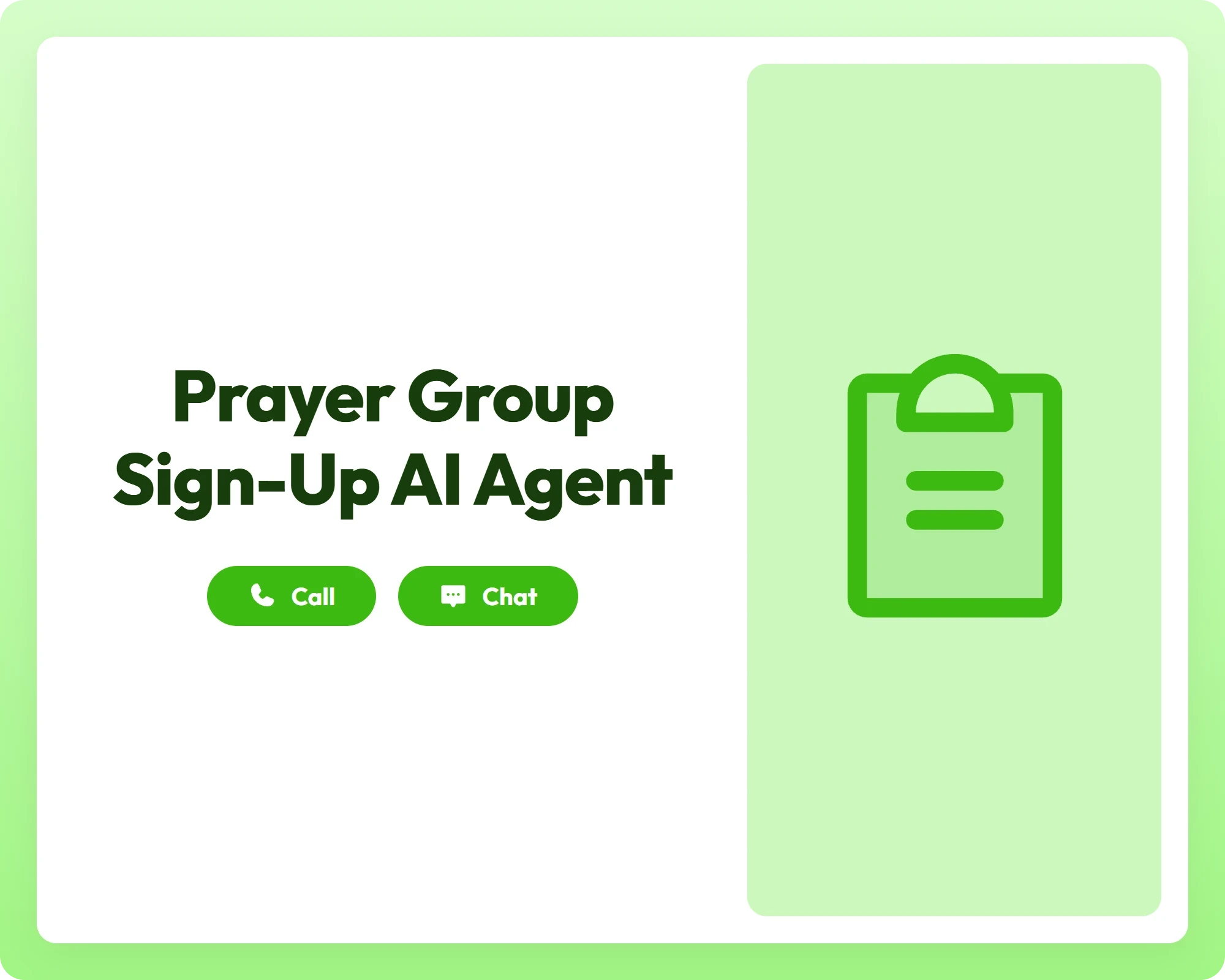 prayer group sign-up ai agent offers seamless support via call and chat alongside a clipboard text icon panel