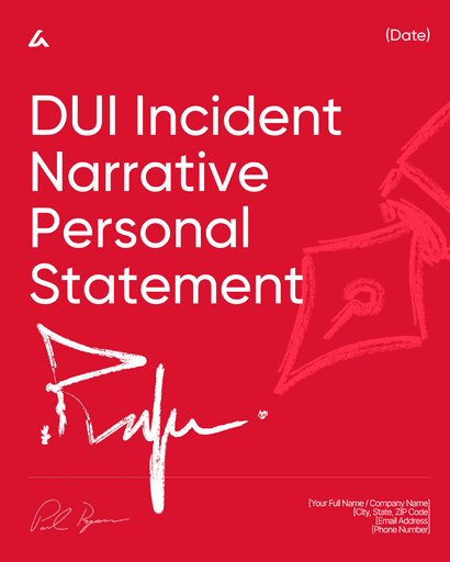DUI Incident Narrative Personal Statement