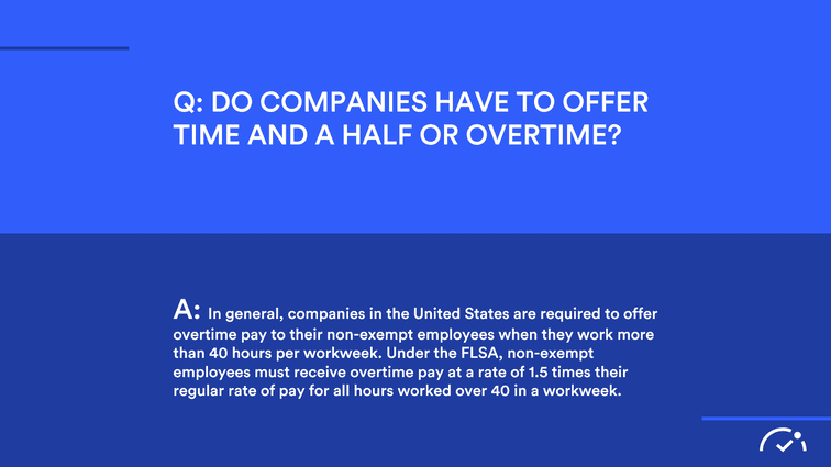 Do Companies Have to Offer Time & a Half for Overtime?