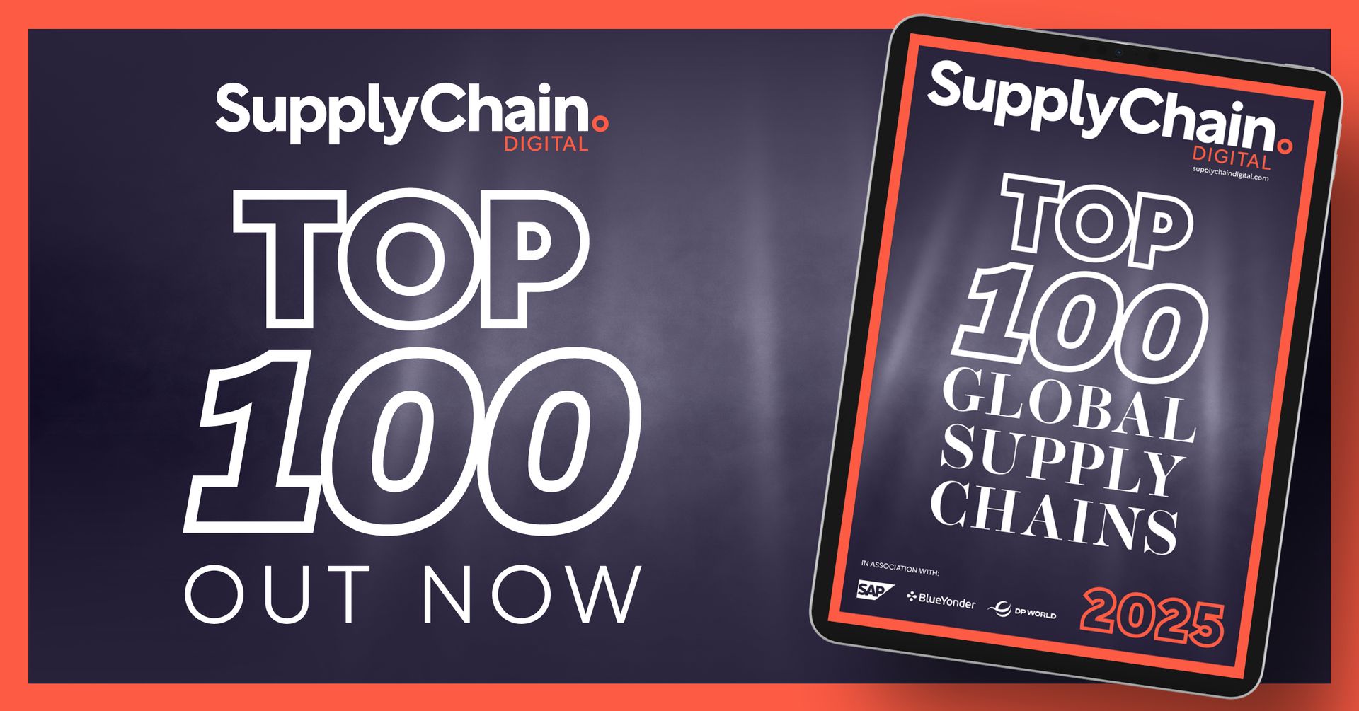 Supply Chain Digital Unveils the Top 100 Global Supply Chains 2025