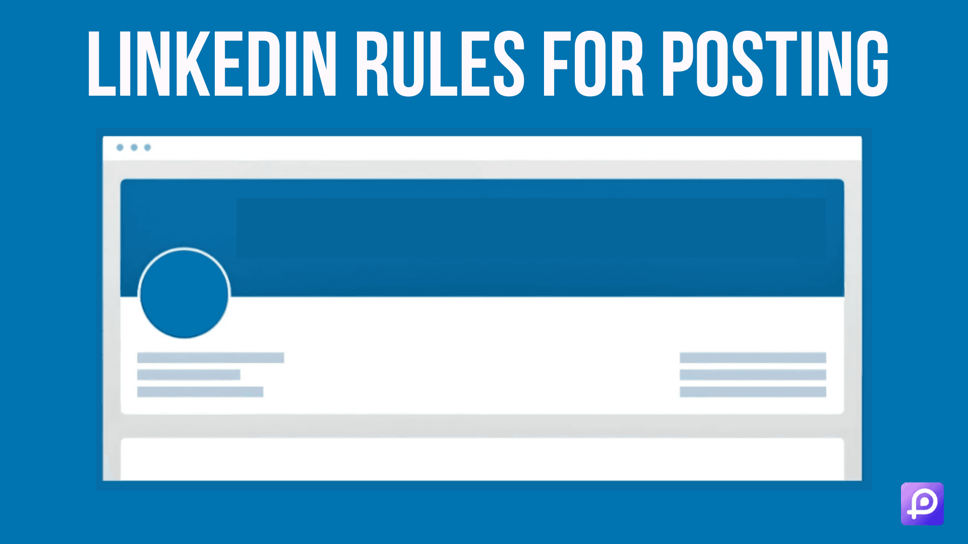 linkedin rules for posting