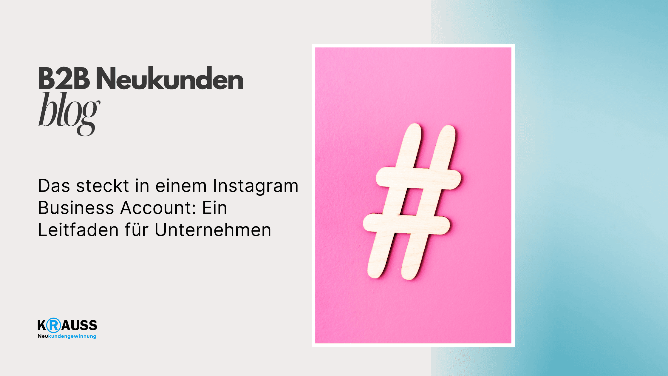 Das steckt in einem Instagram Business Account: Ein Leitfaden für Unternehmen