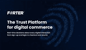 Forter-Banner mit „The Trust Platform for digital commerce“: ein Betrugsanbieter, der von der Registrierung bis zum Checkout in Echtzeit entscheidet.