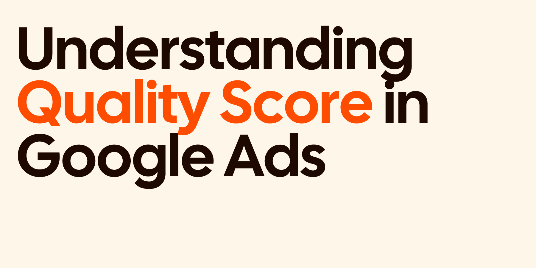 Google Ads Quality Score 