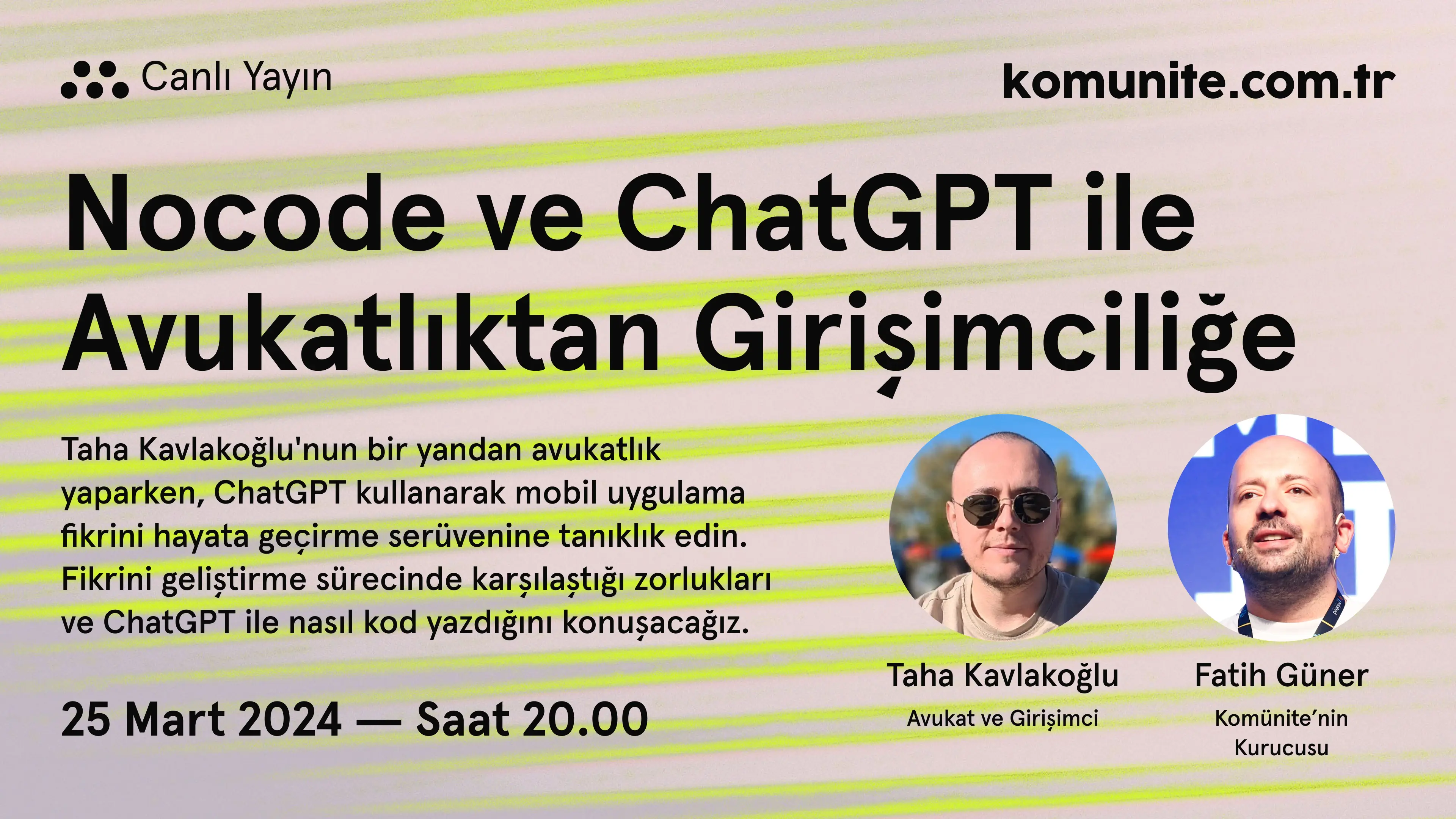 Nocode ve ChatGPT ile Avukatlıktan Girişimciliğe — Konuk: Taha Kavlakoğlu