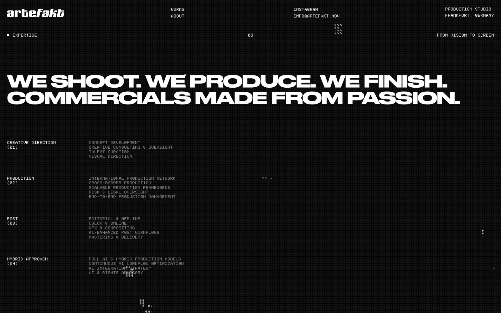 Artefakt's website displays its mission: "We shoot. We produce. We finish. Commercials made from passion."