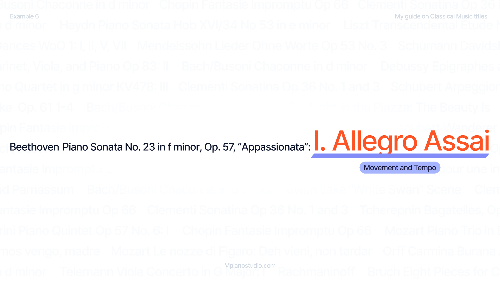 Highlighting the movement and tempo "I. Allegro Assai" in “Beethoven Piano Sonata No. 23 in f minor, Op. 57 Appassionata: I. Allegro Assai”.
