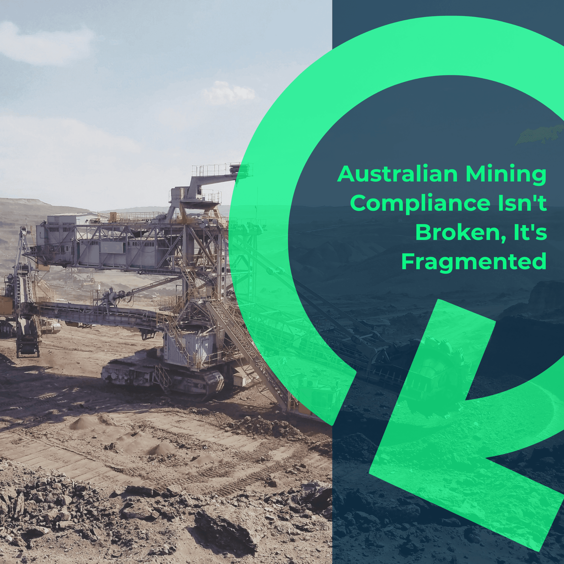 Australian Mining Compliance Isn't Broken It's Fragmented-Quartile 5