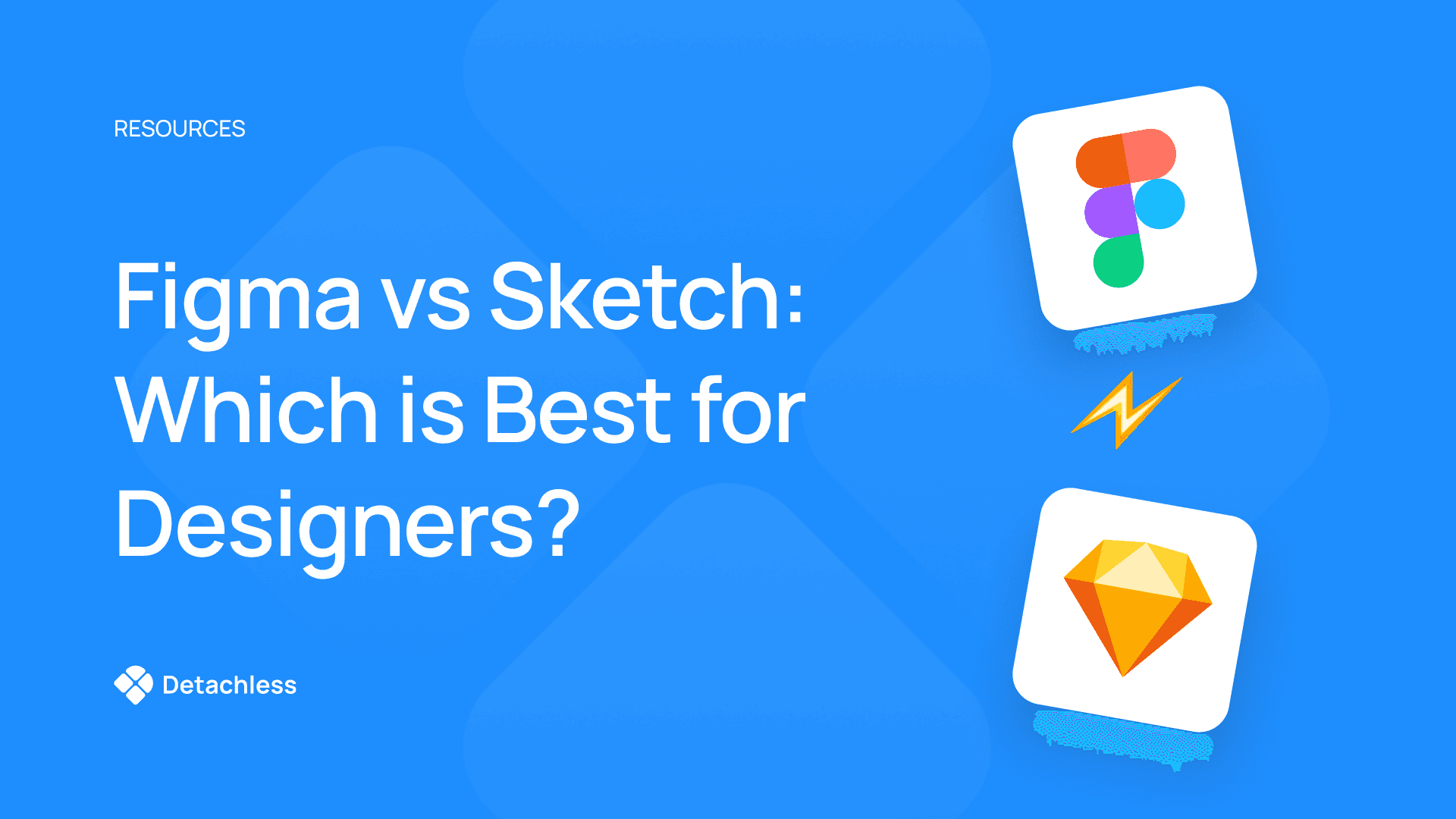 Figma vs Sketch: Which is Best for Designers?