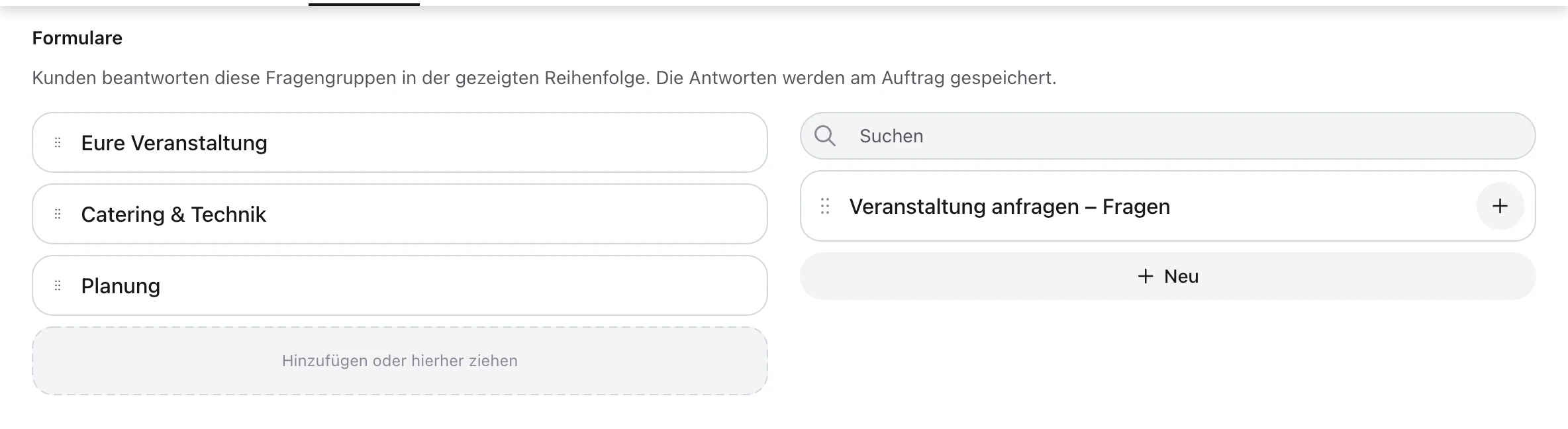 Anfrageformular in anny mit drei Fragengruppen und einer Bibliothek wiederverwendbarer Gruppen