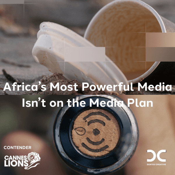 Africa’s Most Powerful Media Isn’t on the Media Plan