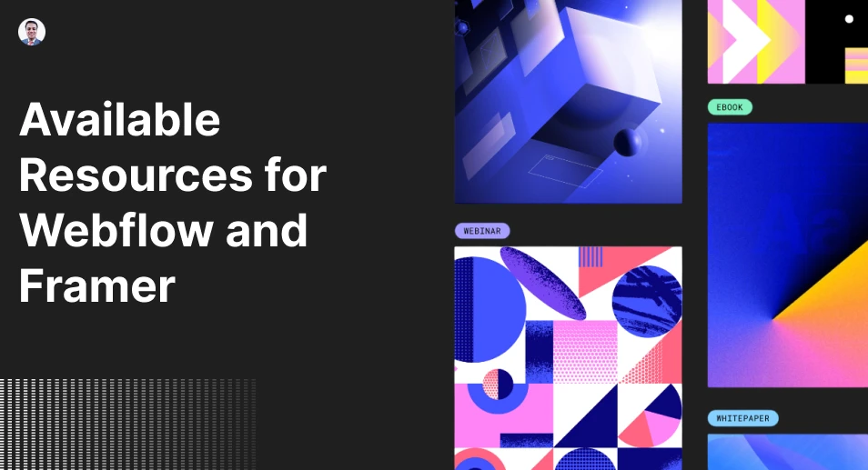 Available Resources for Webflow and Framer
