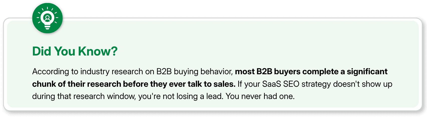 B2B buying behavior insight: importance of SaaS SEO strategy for capturing research-stage leads.