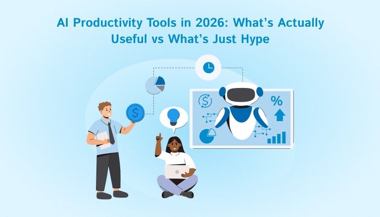 AI Productivity Tools in 2026: What’s Actually Useful vs What’s Just Hype