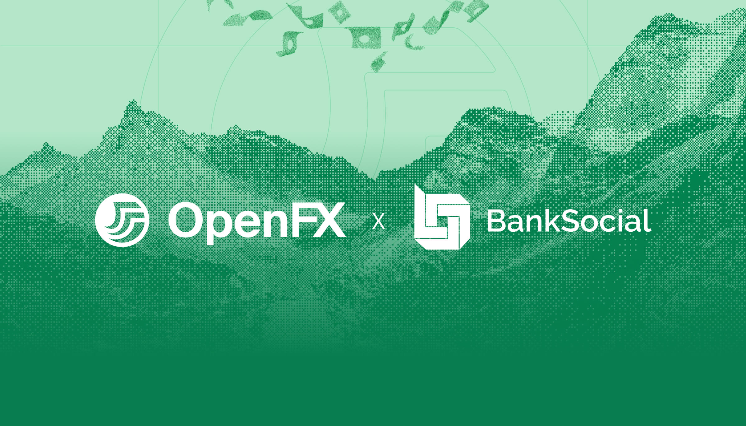 OpenFX and BankSocial Partner to Power Remint Payments Platform.