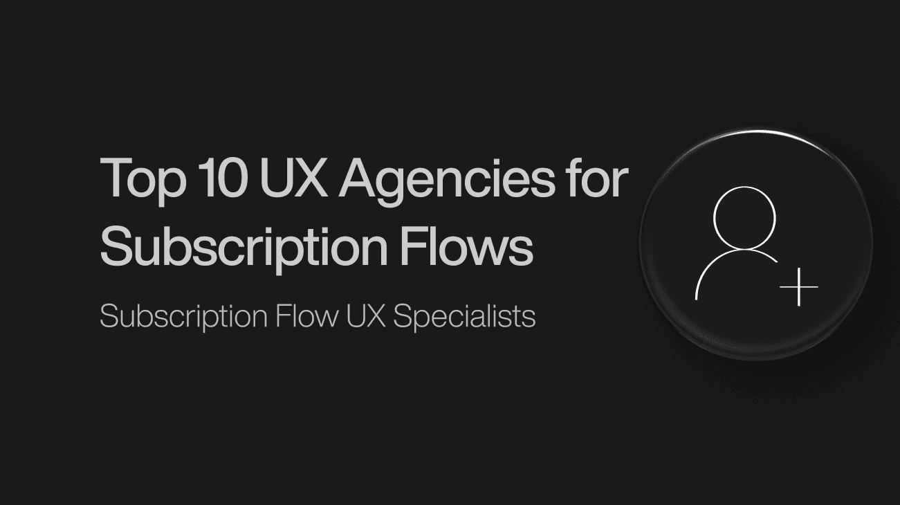 top-10-ux-agencies-for-subscription-flows-like-asana