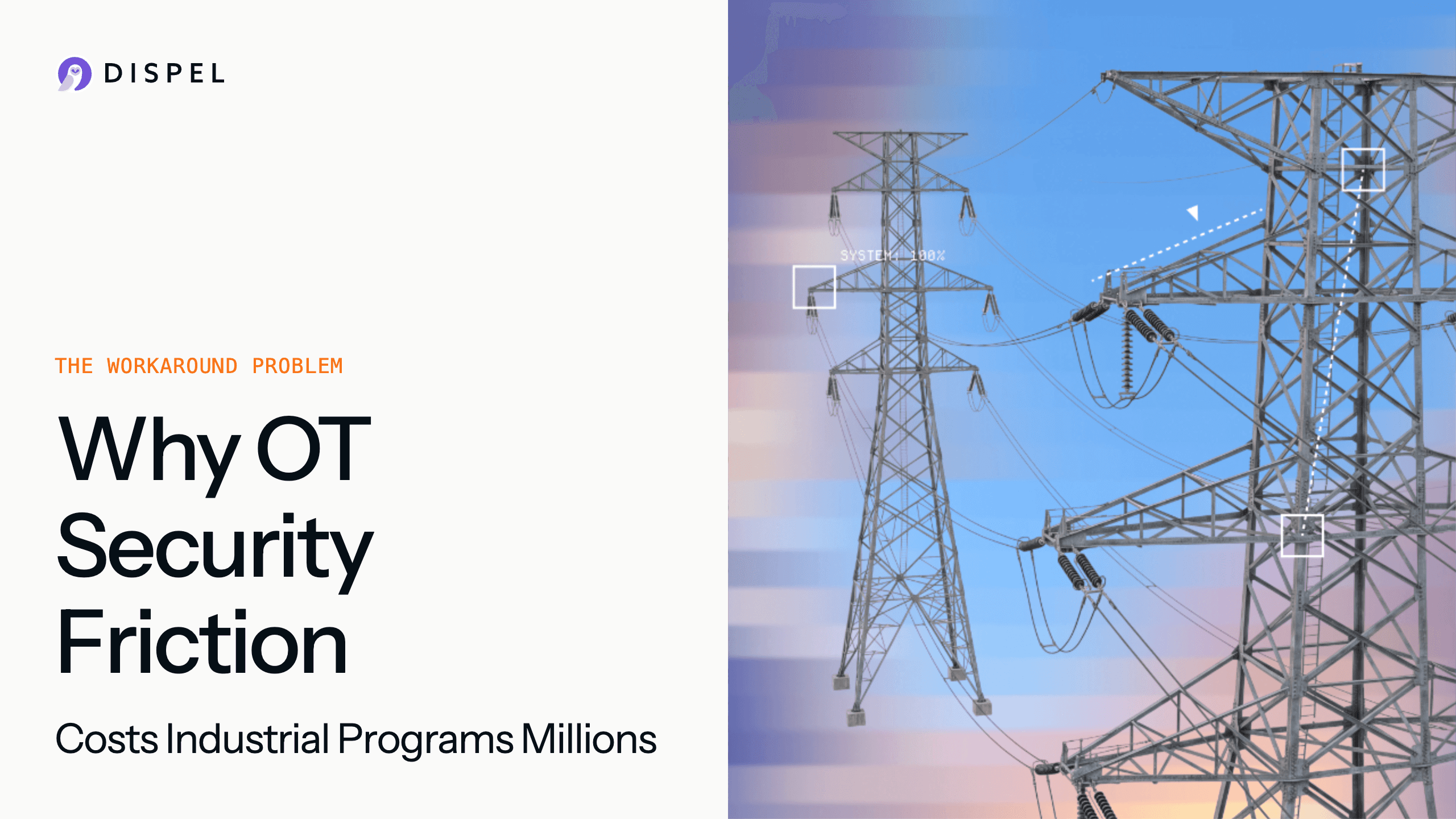 Why OT security friction costs industrial programs millions