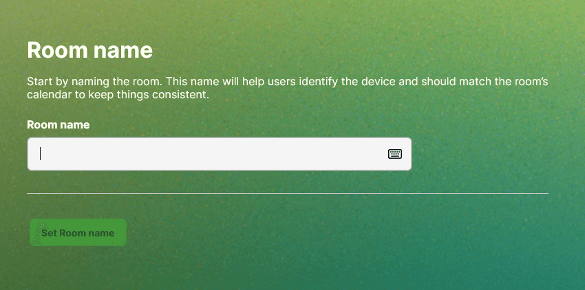 The onboarding step that gets the IT admin to set the room name and location of the device