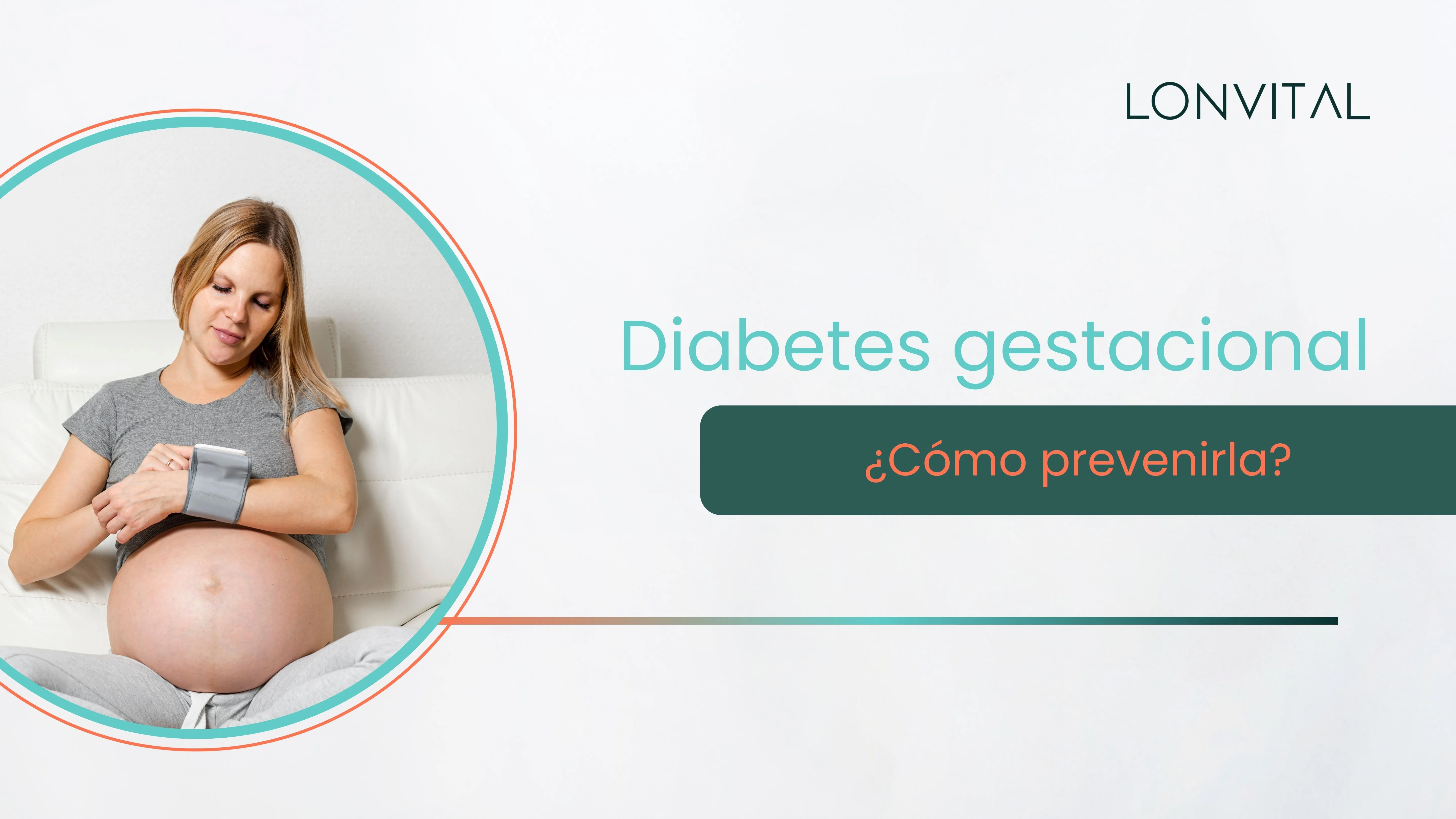 ¿Qué es y cómo prevenir la diabetes gestacional?